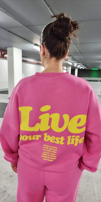 Pink ‘Live Your Best Life’ Oversized Sweatshirt